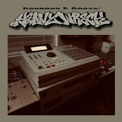 Goomson & Broke - Goomson & Broke - Heavy Wreck