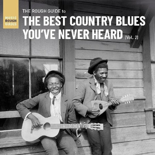 Various Artists - Various Artists - Rough Guide To The Best Country Blues You've Never Heard (Vol. 2) Various Artists