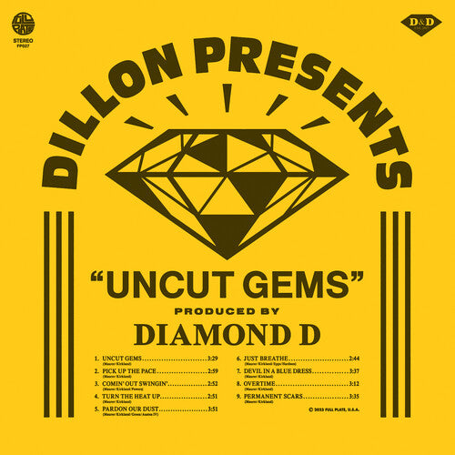 Dillon & Diamond D - Dillon & Diamond D - Uncut Gems