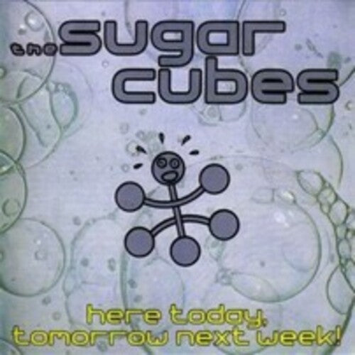 The Sugarcubes - The Sugarcubes - Here Today,Tomorrow, Next Week! - Black Vinyl