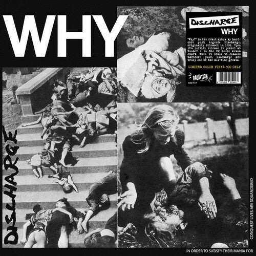Discharge - Discharge - Why
