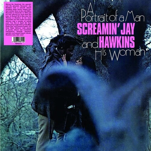 Screamin' Jay Hawkins - Screamin' Jay Hawkins - A Portrait Of A Man And His Woman