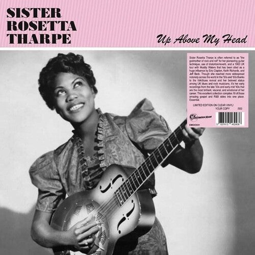 Sister Rosetta Tharpe - Sister Rosetta Tharpe - Up Above My Head