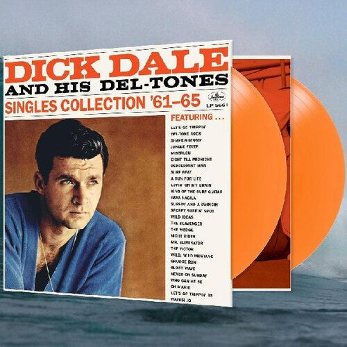 Dick Dale & His Del-Tones - Dick Dale & His Del-Tones - Singles Collection '61-65