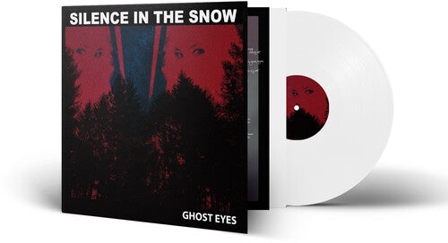 Silence in the Snow - Silence in the Snow - Ghost Eyes - White