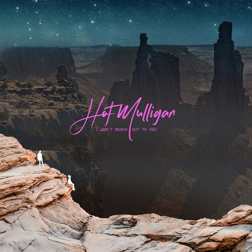 Hot Mulligan - Hot Mulligan - I Won't Reach Out to You