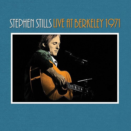 Stephen Stills - Stephen Stills - Stephen Stills Live At Berkeley 1971 [2LP]