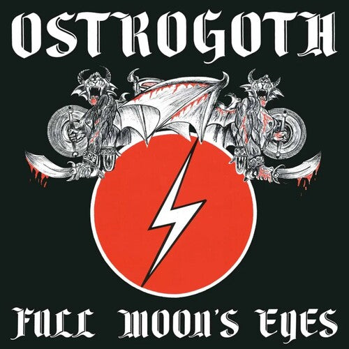 Ostrogoth - Ostrogoth - Full Moon's Eyes - Bi-Color