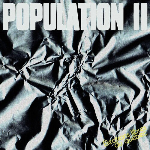 Population II - Population II - Electrons Libres Du Quebec