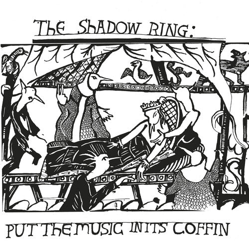 The Shadow Ring - The Shadow Ring - Put The Music In Its Coffin