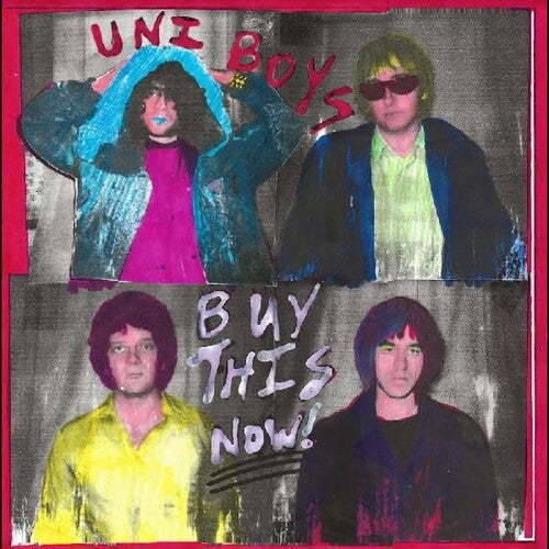 Uni Boys - Uni Boys - Buy This Now!