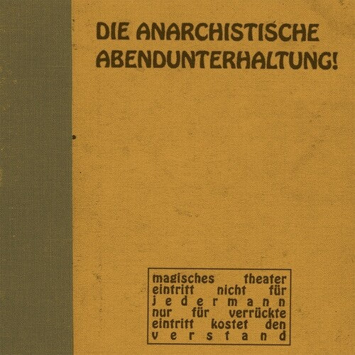 Die Anarchistische Abendunterhaltung - Die Anarchistische Abendunterhaltung - #1