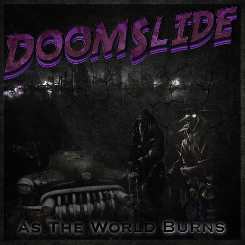 Doomslide - Doomslide - As The World Burns