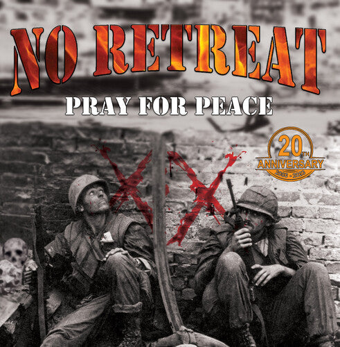 No Retreat - No Retreat - Pray For Peace