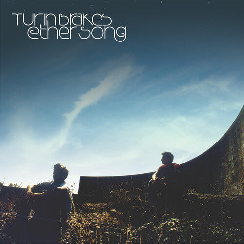 Turin Brakes - Turin Brakes - Ether Song