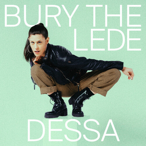 Dessa - Dessa - Bury the Lede