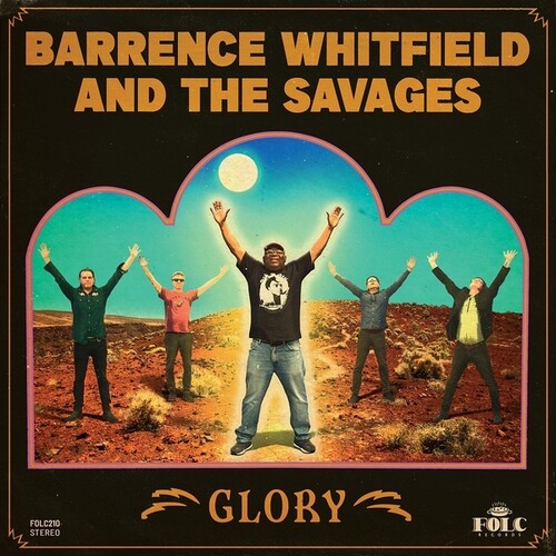 Barrence Whitfield and the Savages - Barrence Whitfield and the Savages - Glory