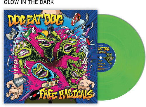 Dog Eat Dog - Dog Eat Dog - Free Radicals - Green