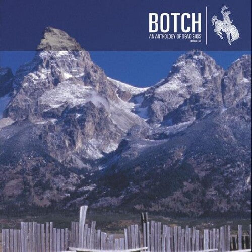 Botch - Botch - An Anthology Of Dead Ends