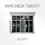 Matchbox Twenty - Matchbox Twenty - North