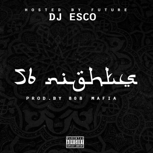 The Future - The Future - 56 Nights