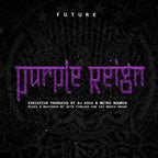 The Future - The Future - Purple Reign