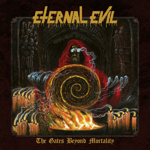 Eternal Evil - Eternal Evil - The Gates Beyond Mortality