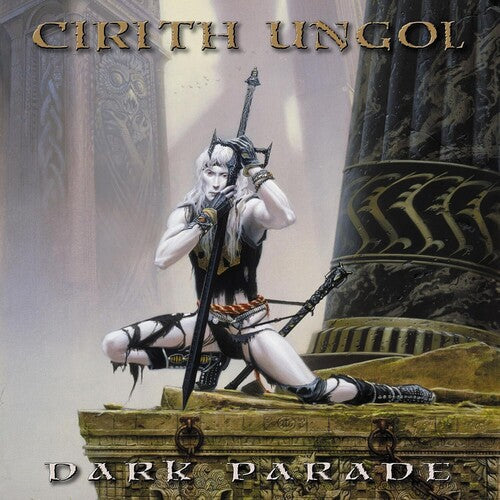 Cirith Ungol - Cirith Ungol - Dark Parade