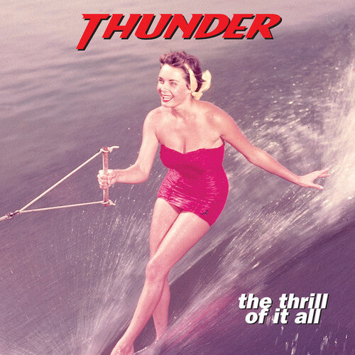 Thunder - Thunder - The Thrill Of It All