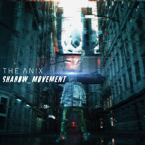 The Anix - The Anix - Shadow_movement