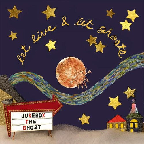 Jukebox the Ghost - Jukebox the Ghost - Let Live And Let Ghosts