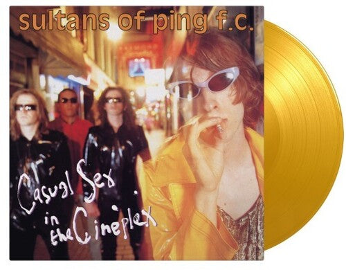 Sultans of Ping F.C. - Sultans of Ping F.C. - Casual Sex In The Cineplex - Limited 180-Gram Translucent Yellow