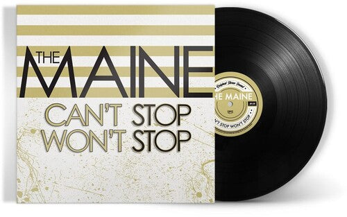 The Maine - The Maine - Can't Stop Won't Stop (15th Anniversary Edition)