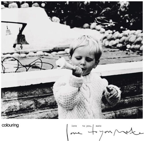 Colouring - Colouring - Love To You Mate