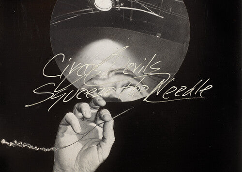 Circus Devils - Circus Devils - Squeeze The Needle