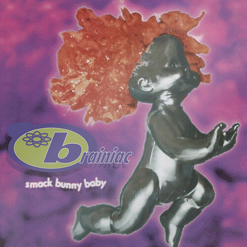 Brainiac - Brainiac - Smack Bunny Baby
