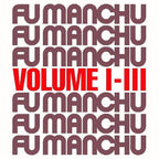Fu Manchu - Fu Manchu - Fu30 Volume I-iii [GREY]