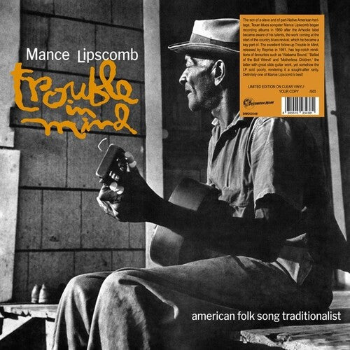 Mance Lipscomb - Mance Lipscomb - Trouble In Mind