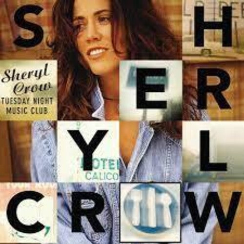 Sheryl Crow - Sheryl Crow - Tuesday Night Music Club