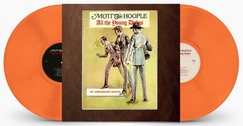 Mott the Hoople - Mott the Hoople - All The Young Dudes: 50th Anniversary Edition [Orange]