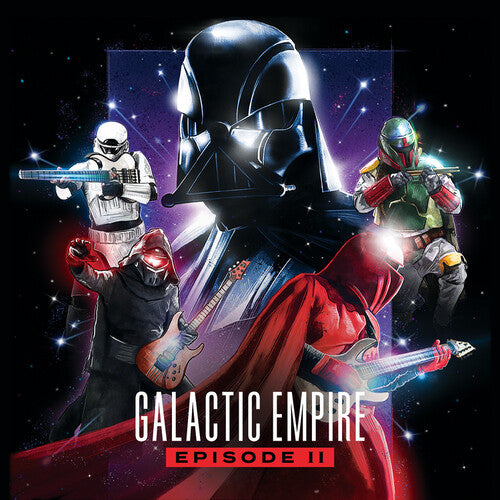 Galactic Empire - Galactic Empire - Episode II