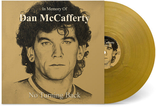 Dan McCafferty - Dan McCafferty - In Memory Of Dan Mccafferty - No Turning Back
