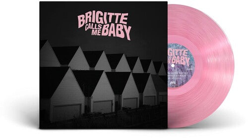 Brigitte Calls Me Baby - Brigitte Calls Me Baby - This House Is Made Of Corners [Pink]