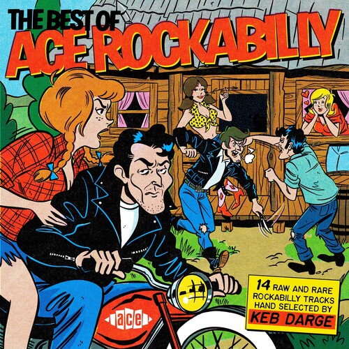 Best of Ace Rockabilly Presented by Keb Darge - Best of Ace Rockabilly Presented by Keb Darge - Best Of Ace Rockabilly Presented By Keb Darge / Various