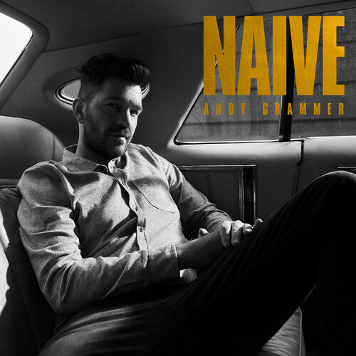 Andy Grammer - Andy Grammer - Naive