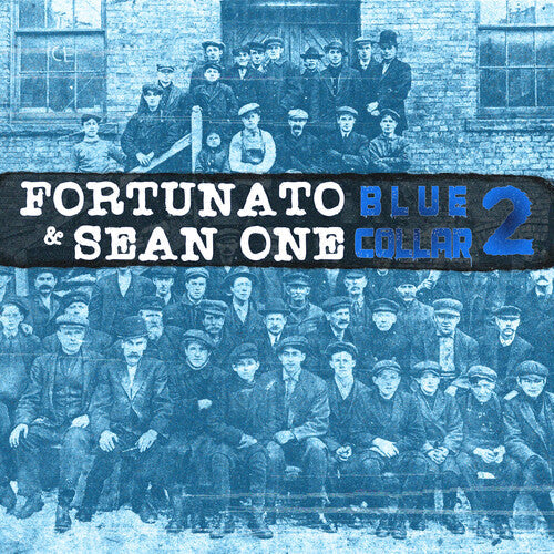 Fortunato & Sean One - Fortunato & Sean One - Blue Collar 2
