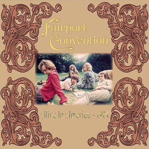 Fairport Convention - Fairport Convention - Alive in America 1974