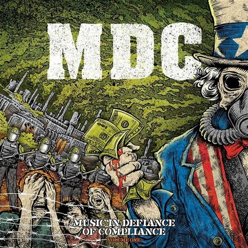 M.D.C. - M.D.C. - Music In Defiance of Compliance - Volume One