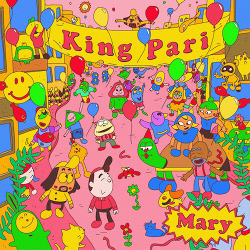 King Pari - King Pari - Mary EP