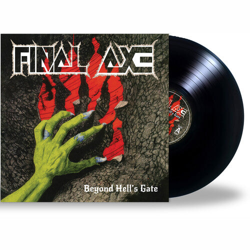 Final Axe - Final Axe - Beyond Hell's Gate
